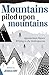 Mountains Piled upon Mountains: Appalachian Nature Writing in the Anthropocene