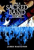  The Sacred Band : Union (The Sacred Band Trinity) (English Edition)