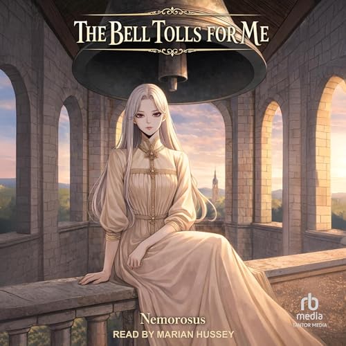 The Bell Tolls for Me: Volume 1 cover art