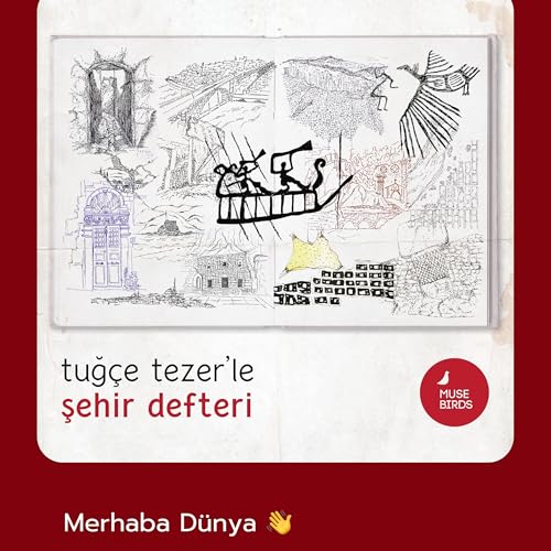 1. Sunuş: Merhaba D&uuml;nya! 📕