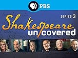 Shakespeare Uncovered