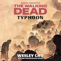 Couverture de Robert Kirkman's The Walking Dead: Typhoon