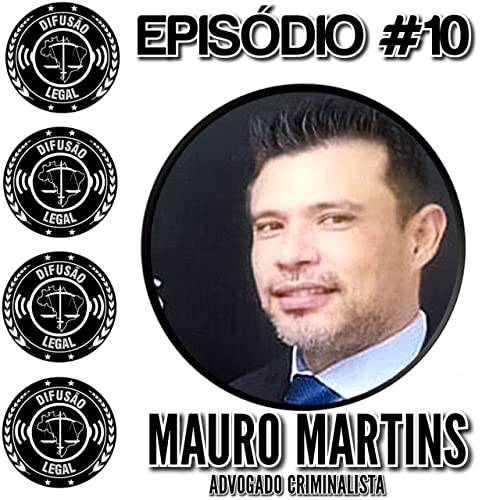 MAURO MARTINS (Advogado) - Difus&atilde;o Legal #10