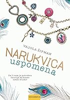 Narukvica uspomena 861002055X Book Cover