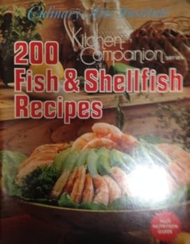 Paperback 200 Fish & Shellfish Recipes: Kitchen Companion Series Book