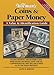 Warman's Coins & Paper Money: A Value & Identification Guide (Warman's Coins and Paper Money)