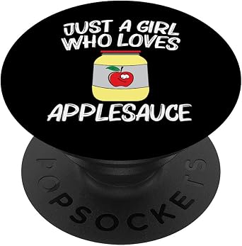Cool Applesauce For Girls Kid Sweetened Apple Sauce Food Jar PopSockets Swappable PopGrip