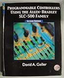  Programmable Controllers Using The Allen-Bradley SLC-500 Family