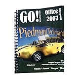 Go! with Microsoft Office 2007 for Piedmont Technical College (CPT 101)