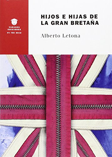 Hijos e hijas de la Gran Bretaña (On the Road, Band 7)