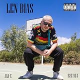 LEN BIAS [Explicit]