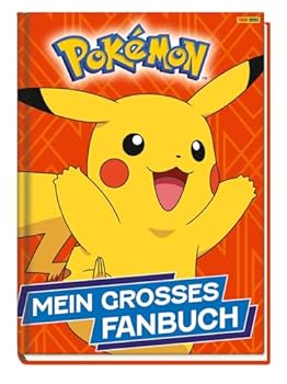 Pokémon: Mein großes Fanbuch