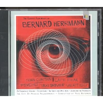 The Classic Film Music Of Bernard Herrmann