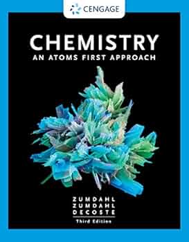 Chemistry: An Atoms First Approach (3rd Edition) Standalone