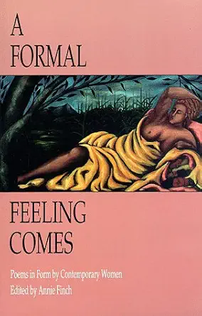 Formal Feeling Comes Poems Contemporary