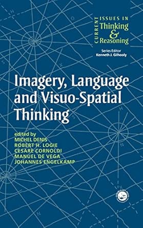 Imagery, Language and Visuo-Spatial Thinking (Current Issues in Thinking and Reasoning)  book cover