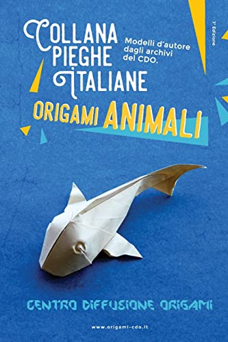 Pieghe Italiane: Origami Animali