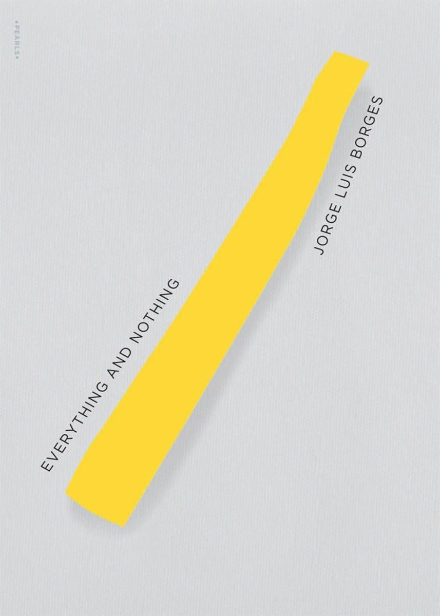 Everything and Nothing New Directions Pearls Paperback &ndash; May 25, 2010