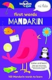 Lonely Planet Kids First Words - Mandarin: 100 Mandarin words to learn