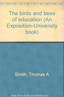 The Birds and Bee of Education 0682476765 Book Cover