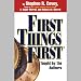 First Things First