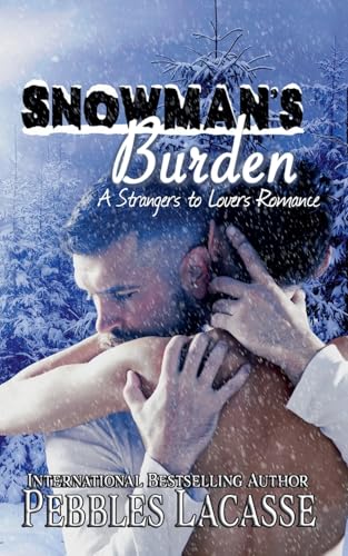 Snowman’s Burden