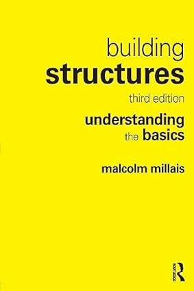 BUILDING STRUCTURES UNDERSTANDING THE BASICS 3ED (PB 2017)