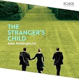 The Stranger's Child: From the Booker Prize-winning author of The Line of Beauty