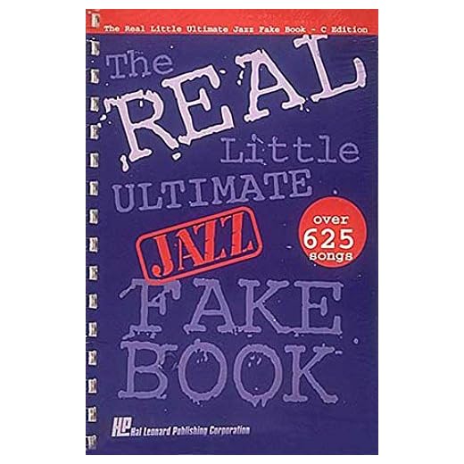 The Real Little Ultimate Jazz Fake Book: C Edition : Over 625 Songs
