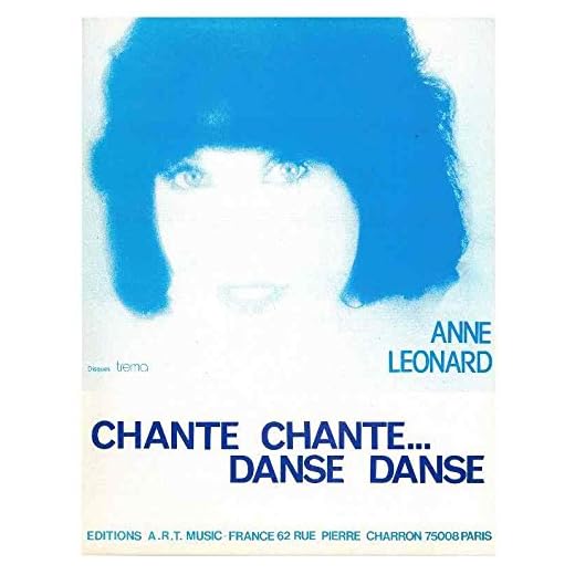CHANTE CHANTE... DANSE DANSE