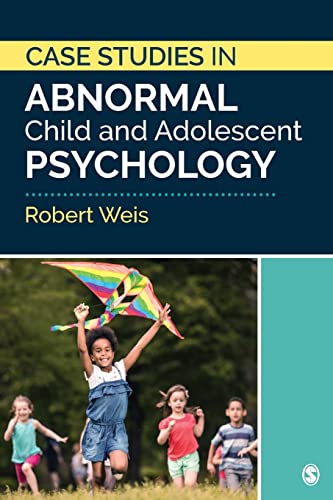 Case Studies In Abnormal Child And Adolescent Psychology #TOP9