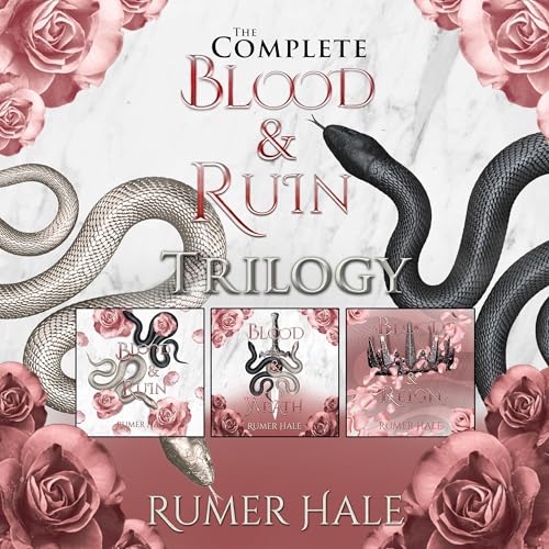 The Complete Blood and Ruin Trilogy by Rumer Hale episode artwork