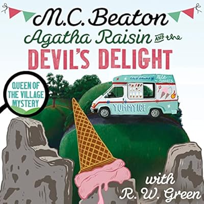 Agatha Raisin: Devil's Delight: the latest cosy crime novel from the bestselling author
