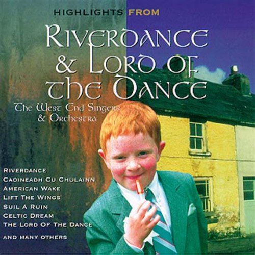 Amazon.com: Highlights Of Riverdance & Lord Of The Dance : West End ...