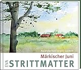 eva strittmatter gedichte der winter nach der schlimmen liebe  Märkischer Juni (Literatur und Aquarelle)