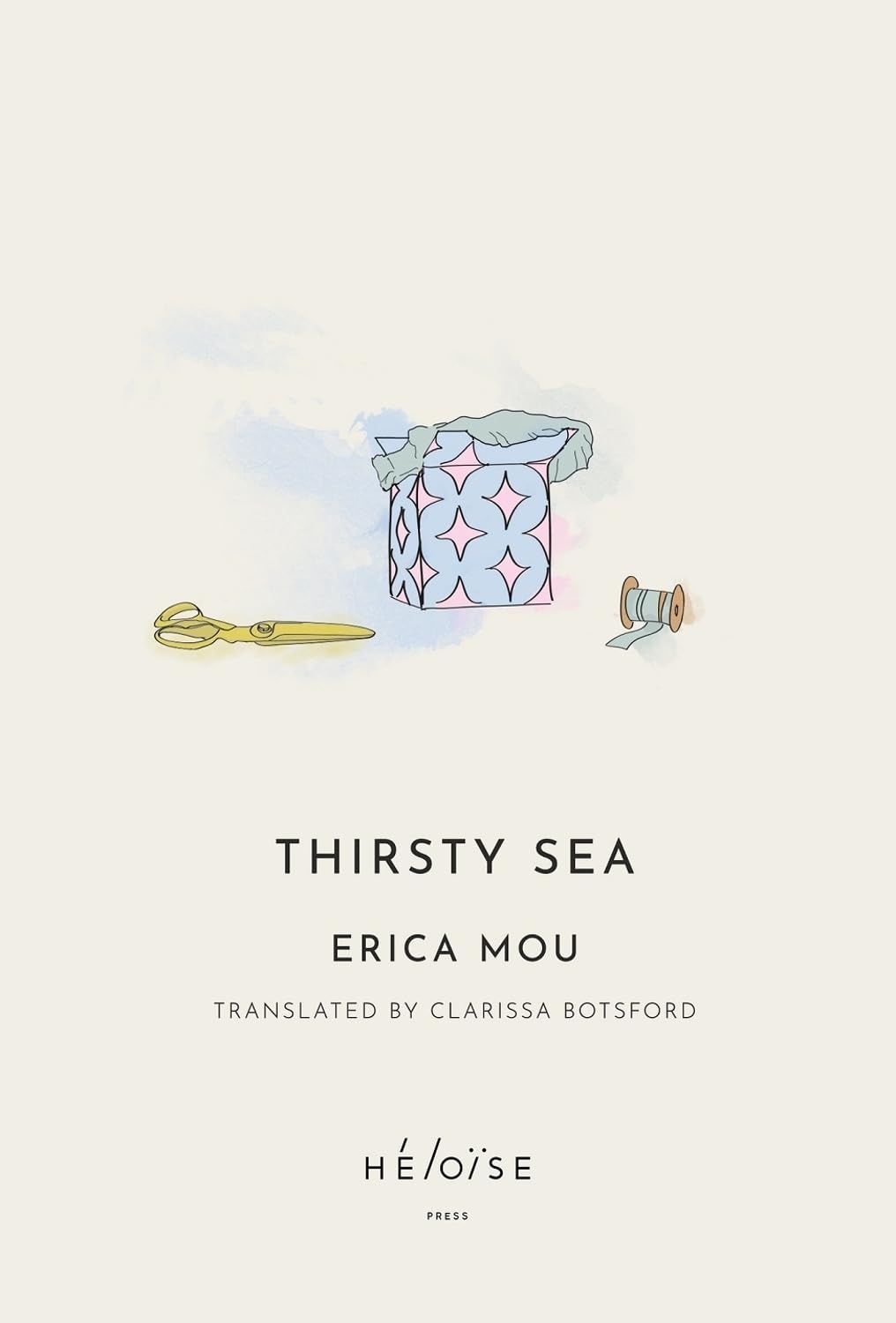 Thirsty Sea by Erica Mou, Clarissa Botsford - 9781739751500