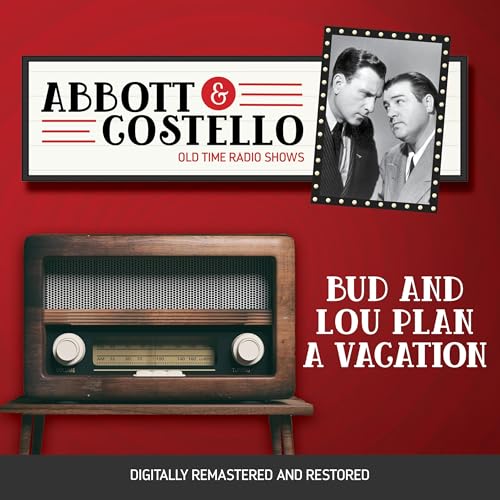 Abbott and Costello: Bud and Lou Plan a Vacation B0DFZN87LC Book Cover