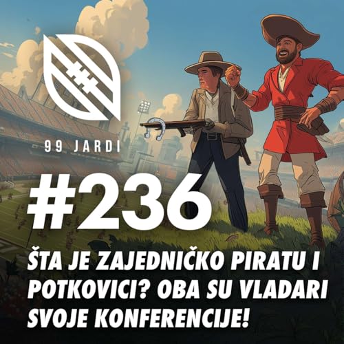 #236 - &Scaron;ta je zajedničko piratu i potkovici? Oba su vladari svoje konferencije