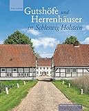 gutshof  Gutshöfe und Herrenhäuser in Schleswig-Holstein