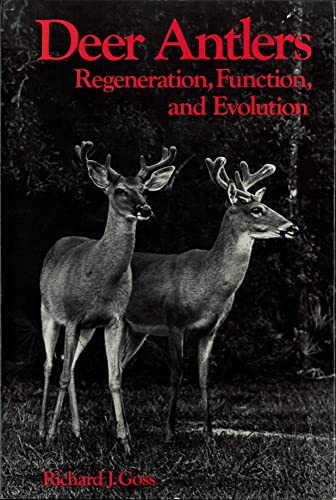 Deer Antlers: Regeneration, Function and Evolution view 2