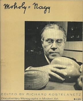 Hardcover Moholy-Nagy (Documentary monographs in modern art) Book