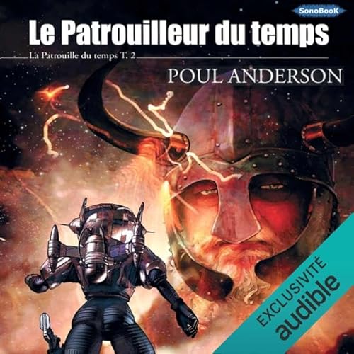 Le Patrouilleur du temps Audiolivro Por Poul Anderson capa
