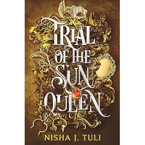 Trial of the Sun Queen (Artefacts o...