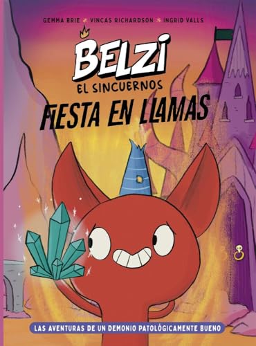 Belzi el sin cuernos 3. Fiesta en llamas (JUVENTUD -CÓMIC)
