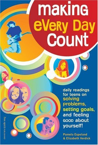 Making Everyday Count By Pamela Espeland Making Every Day Count: Daily Readings for Young ...