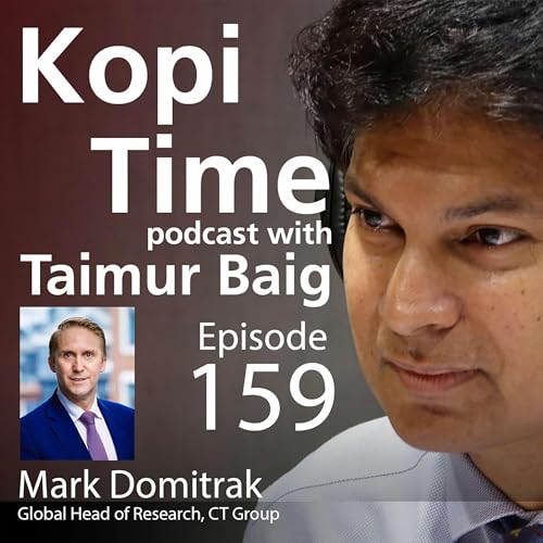 Kopi Time E159 - Mark Domitrak on Consumer and Corporate Sentiment cover art
