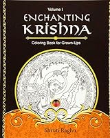 Enchanting Krishna: Coloring Book for Grown-Ups 1517219337 Book Cover