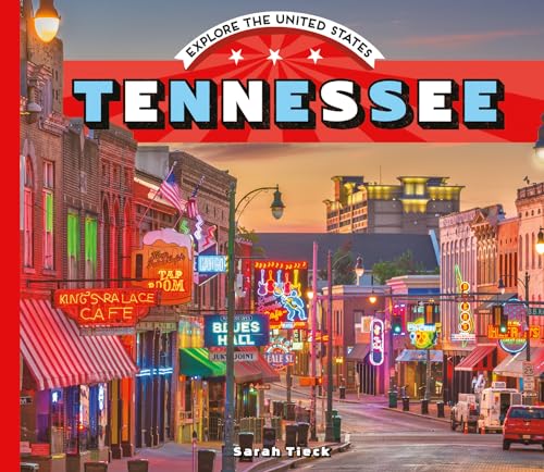 Tennessee (Explore the United States)