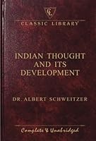 Indian Thought & Its Development 8182521602 Book Cover