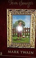 Kappa The Adventures of Tom Sawyer (Treasury of Illustrated Classics) B06XGC8YZF Book Cover